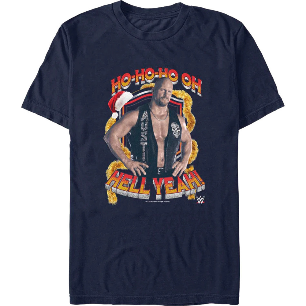Hohoho Oh Hell Yeah Stone Cold Steve Austin Tshirt